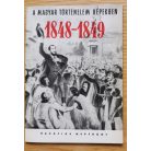 A magyar történelem képekben 1848-1849