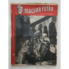   Magyar Futár Rajniss Ferenc lapja ( politikai hetilap ) I. évfolyam 31.szám