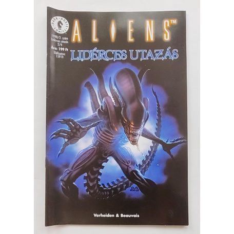 Mark Verheiden: Aliens - Lidérces utazás 1-4. szám (1998/1. - 1999/1. szám, teljes sor, 4 szám)