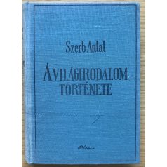 Szerb Antal: A világirodalom története I-III.