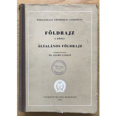 Szabó László, Dr (szerk.).: Földrajz I-II.