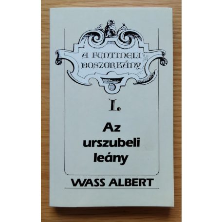 Wass Albert: A funtineli boszorkány I-III. (Teljes!)