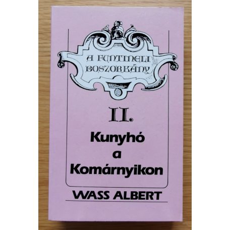 Wass Albert: A funtineli boszorkány I-III. (Teljes!)