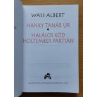 Wass Albert: Hanky tanár úr/Halálos köd holtember partján