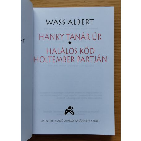 Wass Albert: Hanky tanár úr/Halálos köd holtember partján