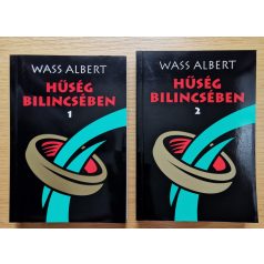 Wass Albert: Hűség Bilincsében 1-2. (Teljes)