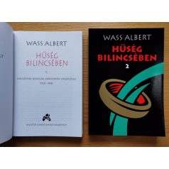 Wass Albert: Hűség Bilincsében 1-2. (Teljes)