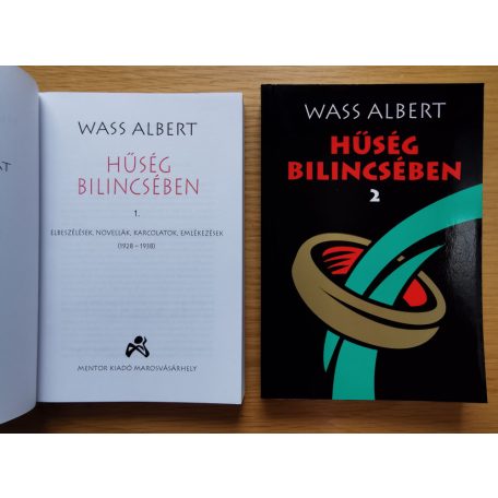Wass Albert: Hűség Bilincsében 1-2. (Teljes)