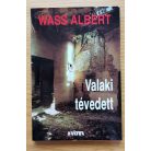 Wass Albert: Valaki tévedett 