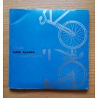 Ladik Katalin: Ballada az ezüstbicikliről - hanglemezzel (Dedikált!)