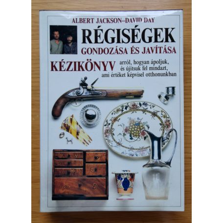 Albert Jackson: Régiségek gondozása és javítása