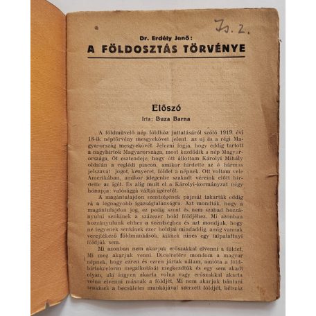 Dr. Erdély Jenő: A földosztás törvénye. Az 1919. évi 18-ik néptörvény rendelkezései. Buza Barna földmivelésügyi miniszter előszavával.