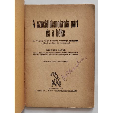 Weltner Jakab: A szociáldemokrata párt és a béke. 