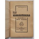 Tíz munkásfőiskola beszámolója az 1941-1942. munkaévről