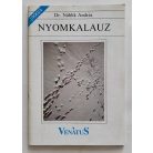 Náhlik András, Dr.: Nyomkalauz