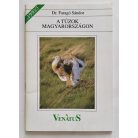 Faragó Sándor, Dr.: A túzok Magyarországon