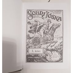   Sólyom László: Sobri Jóska az úri haramia. Eredeti regény. (Három kötetbe kötve.)
