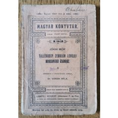  Jókai Mór: Tallérossy Zebulon levelei Mindenváró Ádámhoz (Magyar Könyvtár 193.)
