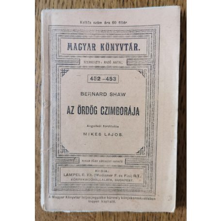 Bernard Shaw: Az ördög czimborája (Magyar Könyvtár 452-453.)
