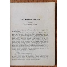   Berényi Judit: Dr. Balázs Mária orvos Rendel 2-4-ig (Csillagos Regény)