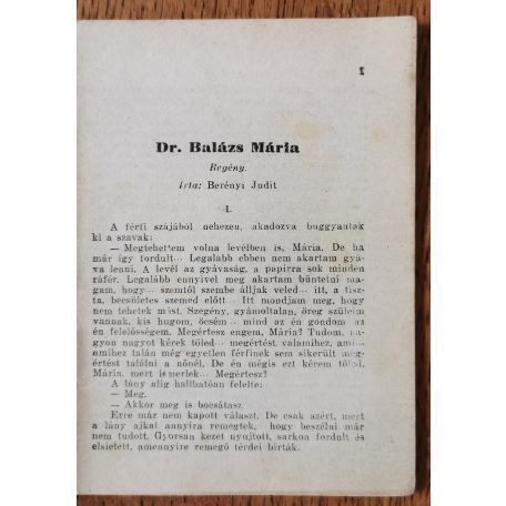 Berényi Judit: Dr. Balázs Mária orvos Rendel 2-4-ig (Csillagos Regény)