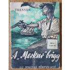Trenyev: A "Merkur" brigg