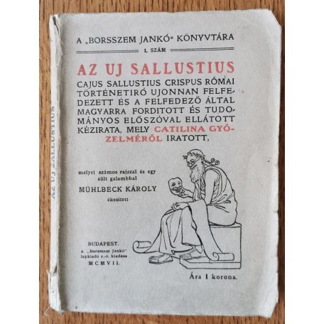 Az Uj Sallustius (A "Borsszem Jankó" Könyvtára 1. sz.)