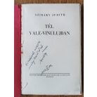 Sziráky Judith: Tél Vale-Vinulujban (Dedikált)