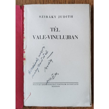 Sziráky Judith: Tél Vale-Vinulujban (Dedikált)
