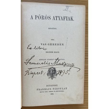 Vas Gereben: A pörös atyafiak