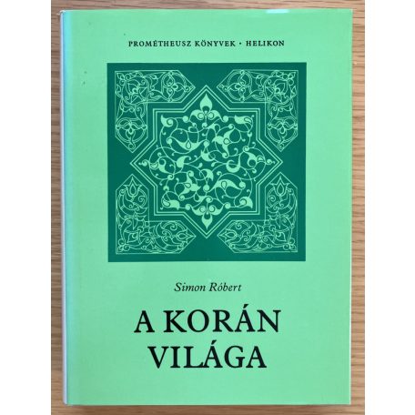 Simon Róbert: Korán - A Korán világa I-II.