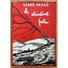 Szabó Dezső: Az elsodort falu II-III.