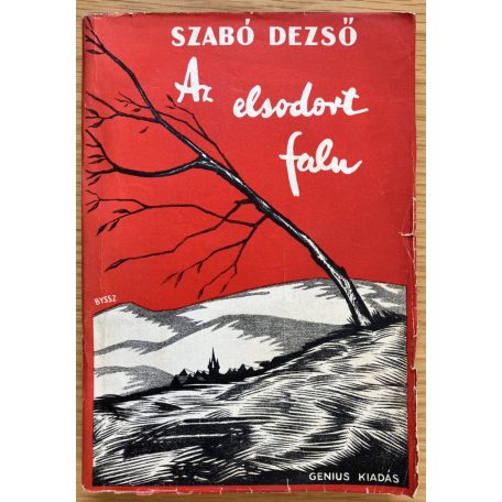 Szabó Dezső: Az elsodort falu II-III.