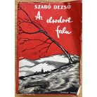 Szabó Dezső: Az elsodort falu II-III.