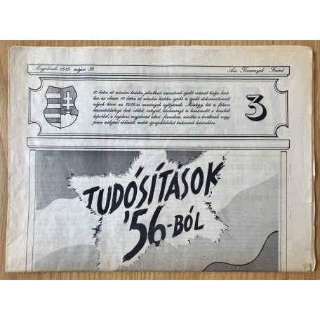 Tudósítások  '56-ból 1, 3, 6-7. szám (4)
