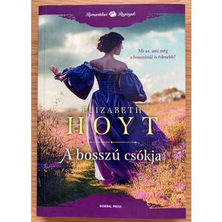 Elizabeth Hoyt: A bosszú csókja