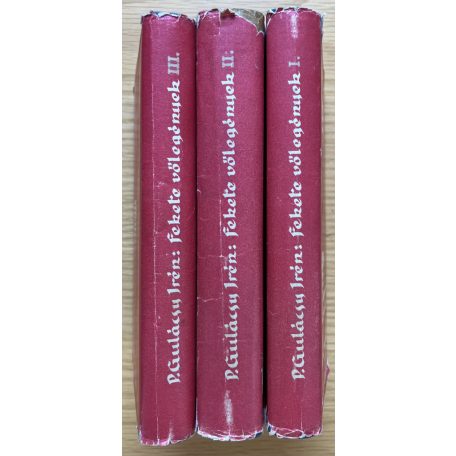 P. Gulácsy Irén: Fekete vőlegények I-III.