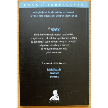 Sarah Brewer - Toni Battison: Csak férfiaknak sorozat: Stressz, Szex