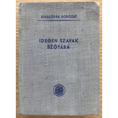 Bakos Ferenc-Országh László: Idegen szavak szótára