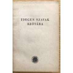 Bakos Ferenc-Országh László: Idegen szavak szótára