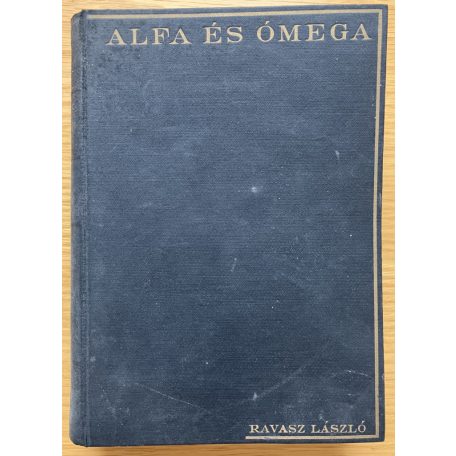 Ravasz László: Alfa és Ómega I.