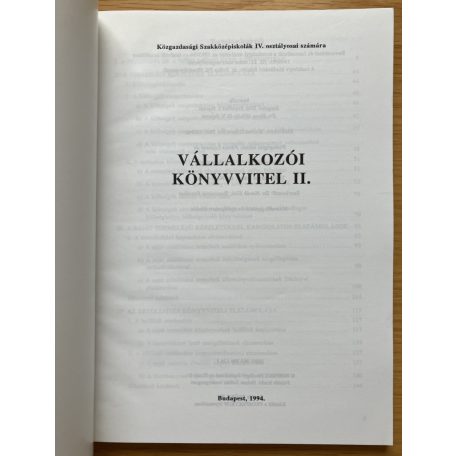 Sipos Mihály - Szegőné Tóth Erzsébet - Kozma Gábor - Fáy Józsefné: Vállalkozói könyvvitel II., Példatár és feladatgyűjtemény 
