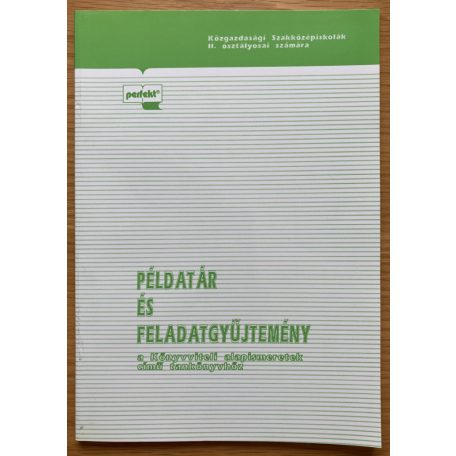 Surányi Kálmánné - Tóth András- Kozma Gábor: Könyvviteli alapismeretek, Példatár és feladatgyűjtemény 