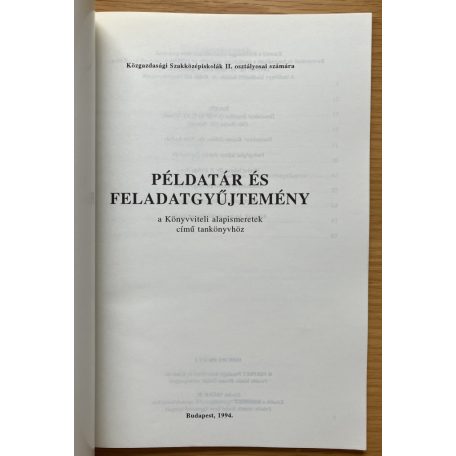 Surányi Kálmánné - Tóth András- Kozma Gábor: Könyvviteli alapismeretek, Példatár és feladatgyűjtemény 