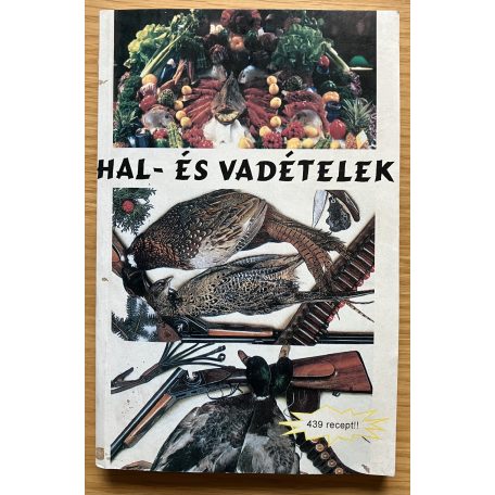 Hal- és vadételek 