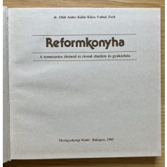 Oláh, Dr-Kállai-Vadnai: Reformkonyha