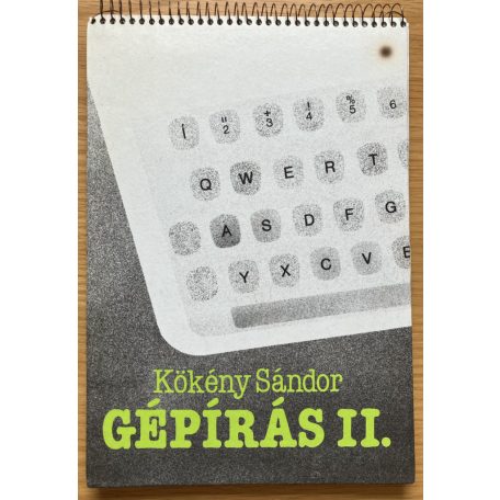 Kökény Sándor: Gépírás II.