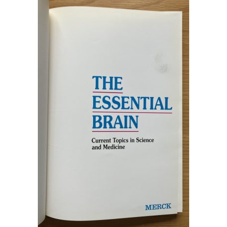 The Essential Brain - Current Topics in Science and Medicine