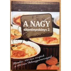 Lévay Gizella: A nagy süteményeskönyv 2