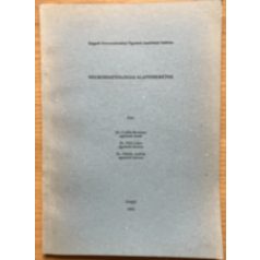 Csillik Bertalan, Dr.: Neurohisztológiai alapismeretek